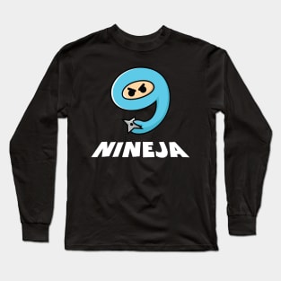 NINEJA (Nine and Ninja) Long Sleeve T-Shirt